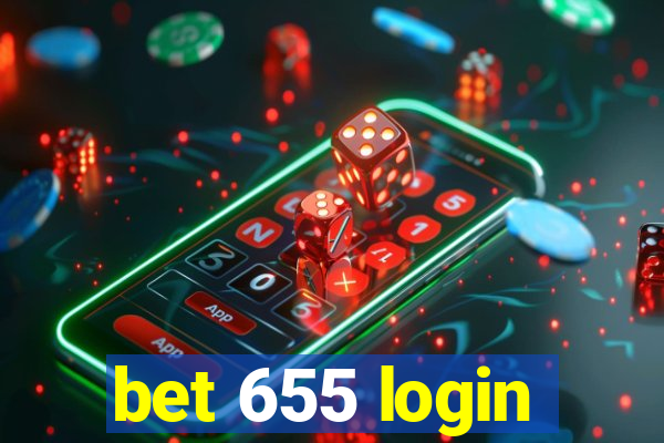 bet 655 login